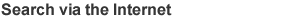 Search via the Internet