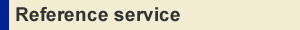 Reference service